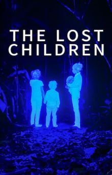 The Lost Children The Lost Children