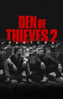 Den of Thieves 2: Pantera Den of Thieves 2: Pantera