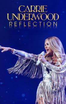 Carrie Underwood: Reflection Carrie Underwood: Reflection