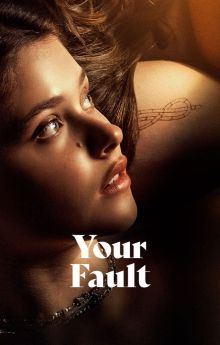 Your Fault Your Fault