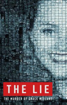 The Lie: The Murder of Grace Millane The Lie: The Murder of Grace Millane