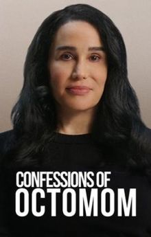 Confessions of Octomom - Season 1 Confessions of Octomom - Season 1