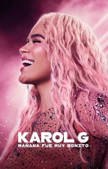 Karol G: Tomorrow Was Beautiful Karol G: Tomorrow Was Beautiful