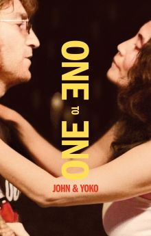 One to One: John & Yoko One to One: John & Yoko