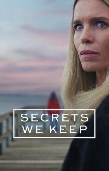 Secrets We Keep - Season 1 Secrets We Keep - Season 1