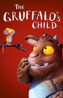 The Gruffalo's Child The Gruffalo's Child