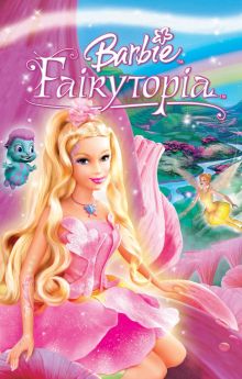 Barbie: Fairytopia Barbie: Fairytopia