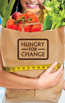Hungry for Change Hungry for Change