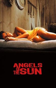 Angels of the Sun Angels of the Sun