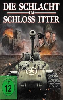 Battle for Castle Itter Battle for Castle Itter