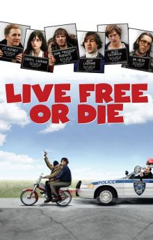 Live Free or Die Live Free or Die