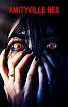Amityville Hex Amityville Hex