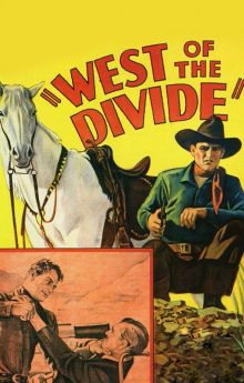 West of the Divide West of the Divide
