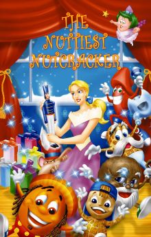 The Nuttiest Nutcracker The Nuttiest Nutcracker