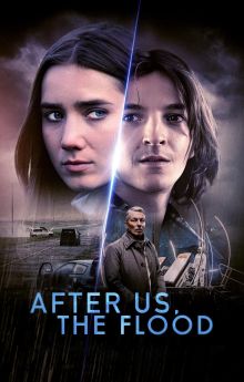 After Us, the Flood After Us, the Flood