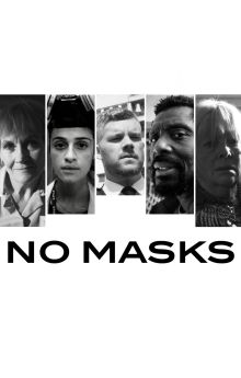 No Masks No Masks