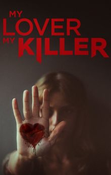 My Lover My Killer - Season 3 My Lover My Killer - Season 3