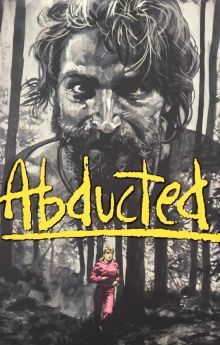 Abducted Abducted