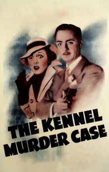 The Kennel Murder Case The Kennel Murder Case