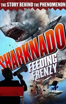 Sharknado: Feeding Frenzy Sharknado: Feeding Frenzy